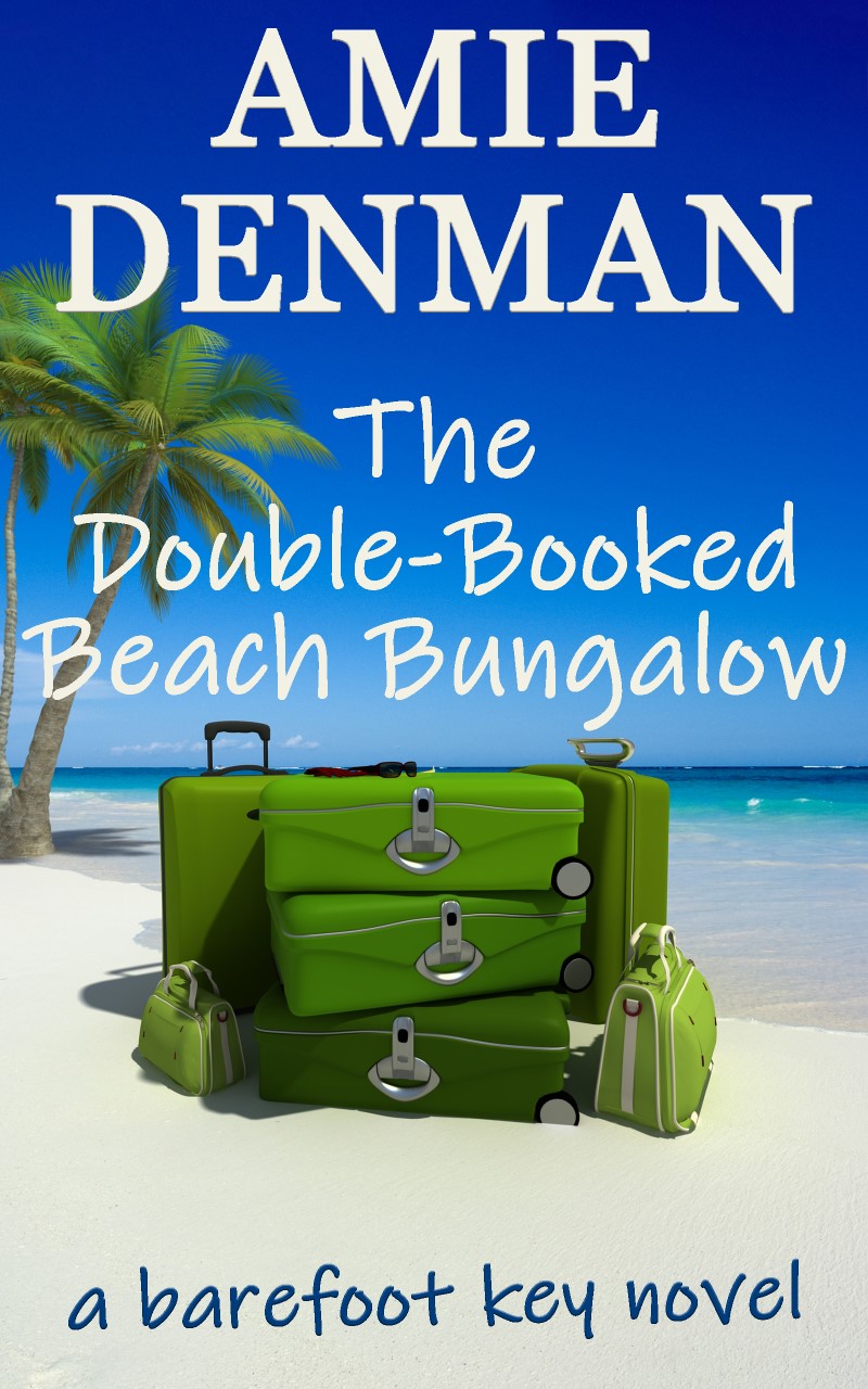The Double-Booked Beach Bungalow