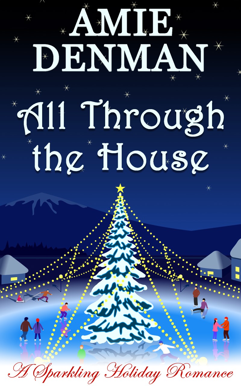 All Through the House
