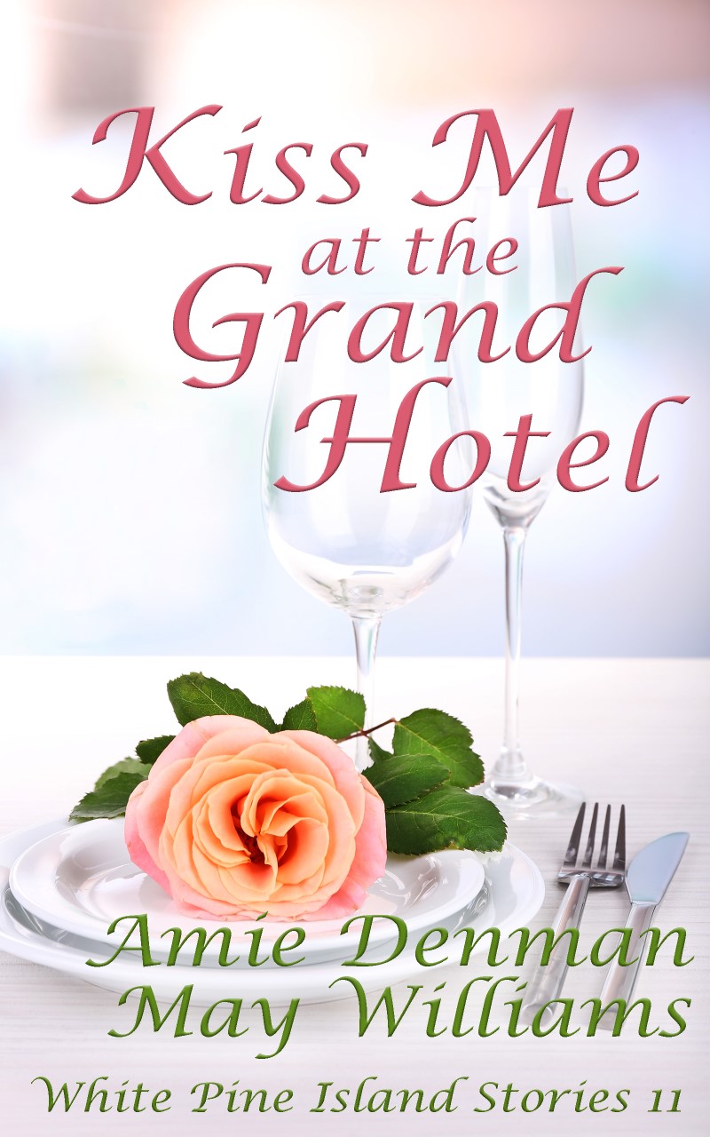 Kiss me at the Grand Hotel